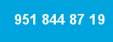 951 844 87 19 951 844 87 19